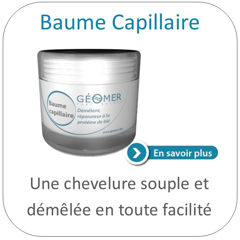 baume capillaire du laboratoire géomer